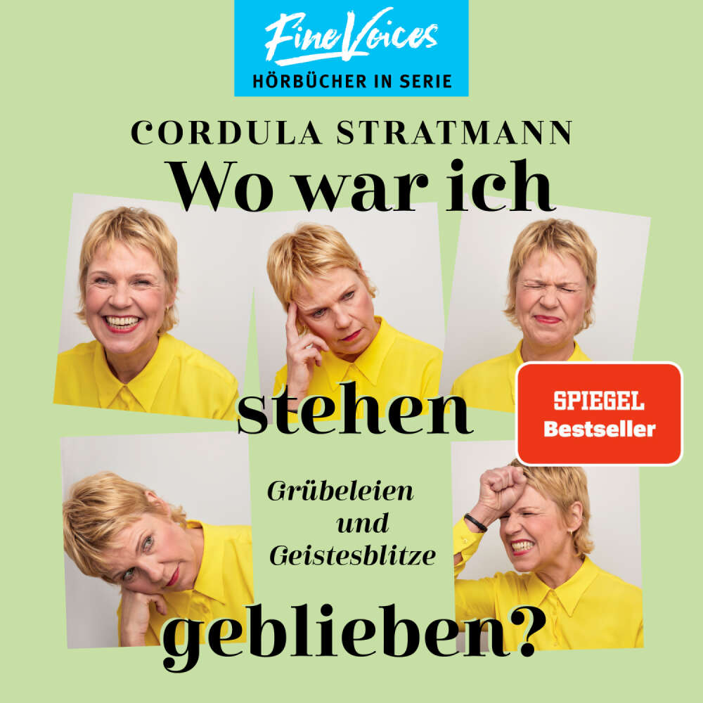 Cover von Cordula Stratmann - Wo war ich stehen geblieben? - Grübeleien und Geistesblitze