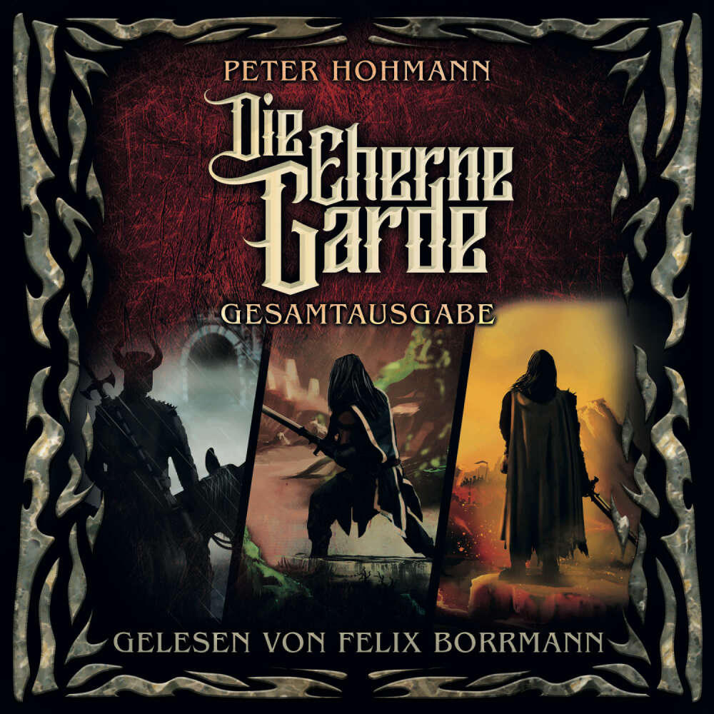 Cover von Peter Hohmann - Die Eherne Garde Gesamtausgabe