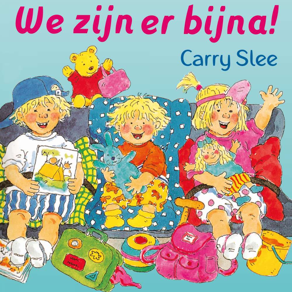 Cover von Carry Slee - We zijn er bijna