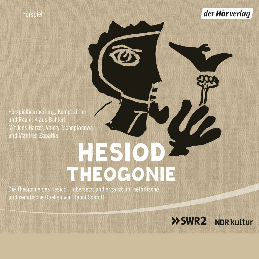 Cover von Hesiod - Die Theogonie des Hesiod - übersetzt und ergänzt um hethitische und semitische Quellen von Raoul Schrott