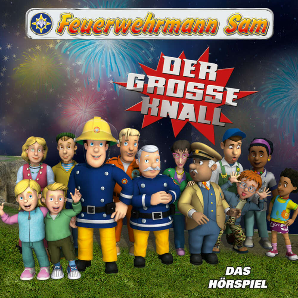 Cover von Feuerwehrmann Sam - Folgen 27-31: Der Große Knall