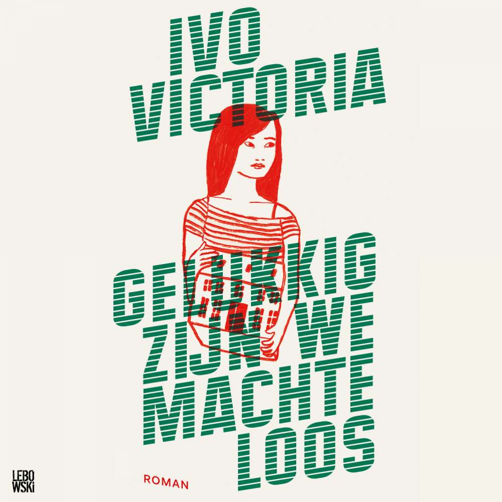 Cover von Ivo Victoria - Gelukkig zijn we machteloos