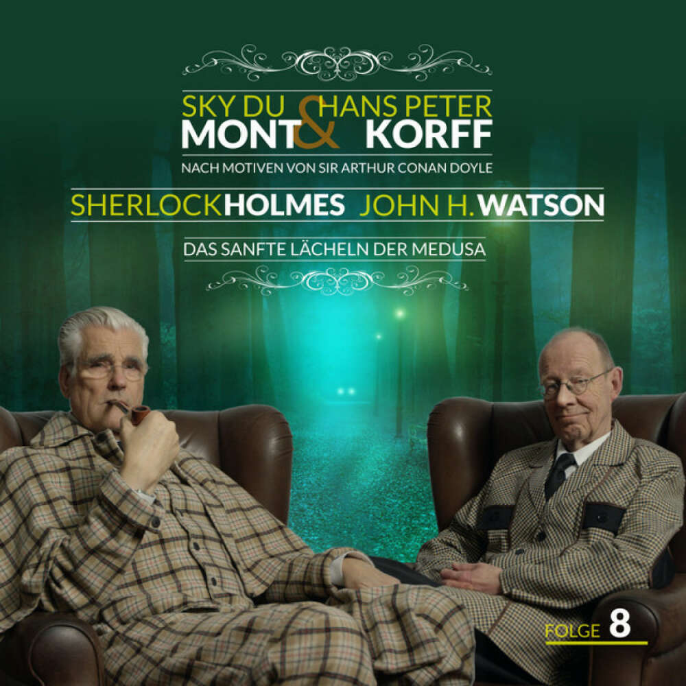 Cover von Sherlock Holmes und Dr. Watson - Sherlock Holmes und Dr. Watson Folge 8 - Das sanfte Lächeln der Medusa