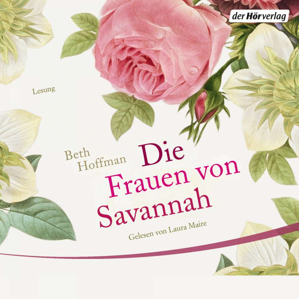 Cover von Beth Hoffman - Die Frauen von Savannah