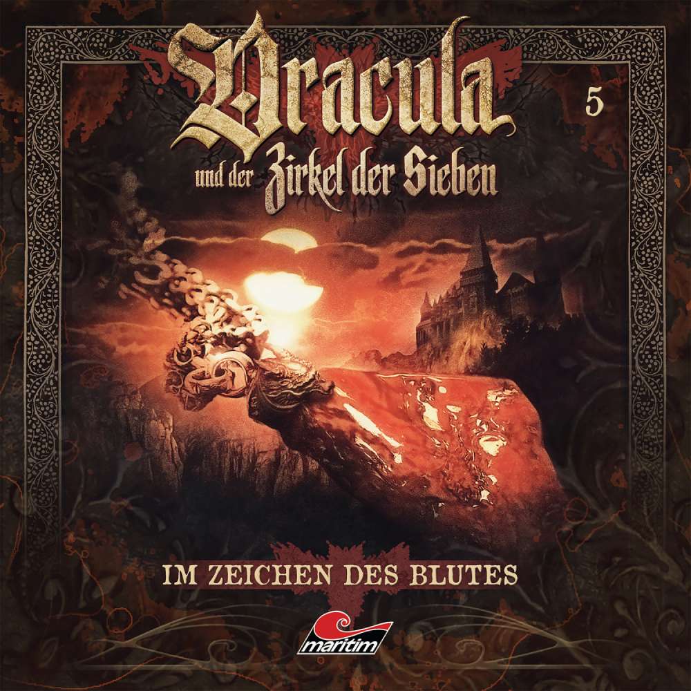 Cover von Dracula und der Zirkel der Sieben -  Folge 5 - Im Zeichen des Blutes