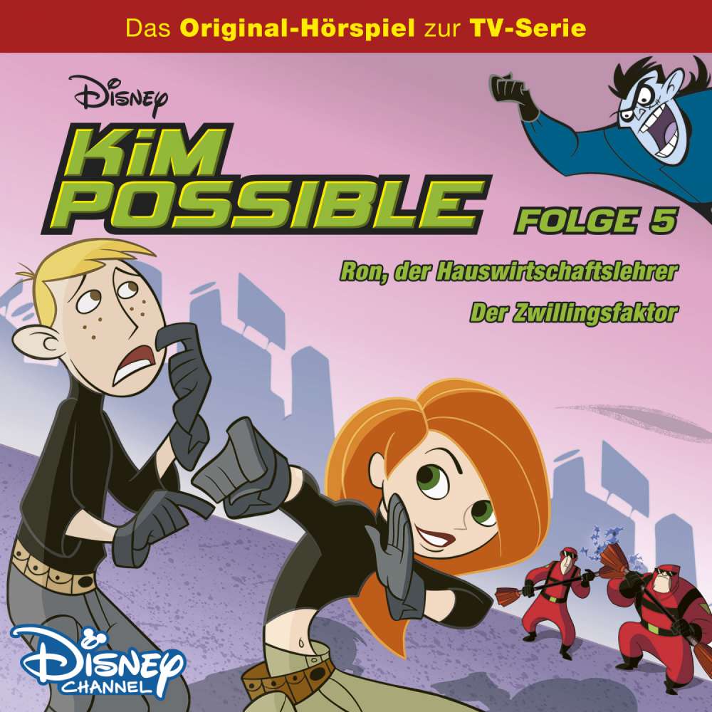 Cover von Kim Possible - Folge 5 - Ron, der Hauswirtschaftslehrer / Der Zwillingsfaktor