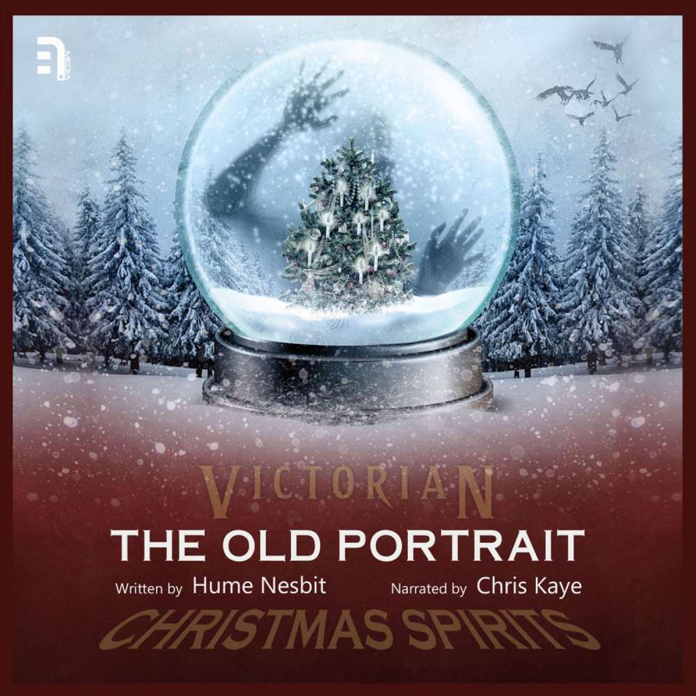 Cover von Hume Nisbet - The Old Portrait - A Victorian Christmas Spirit Story