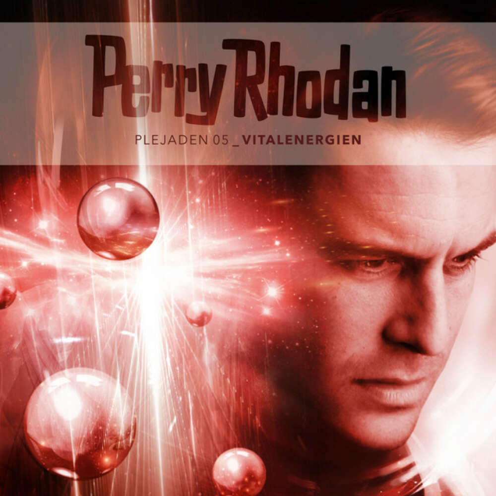 Cover von Perry Rhodan - Plejaden 05: Vitalenergien