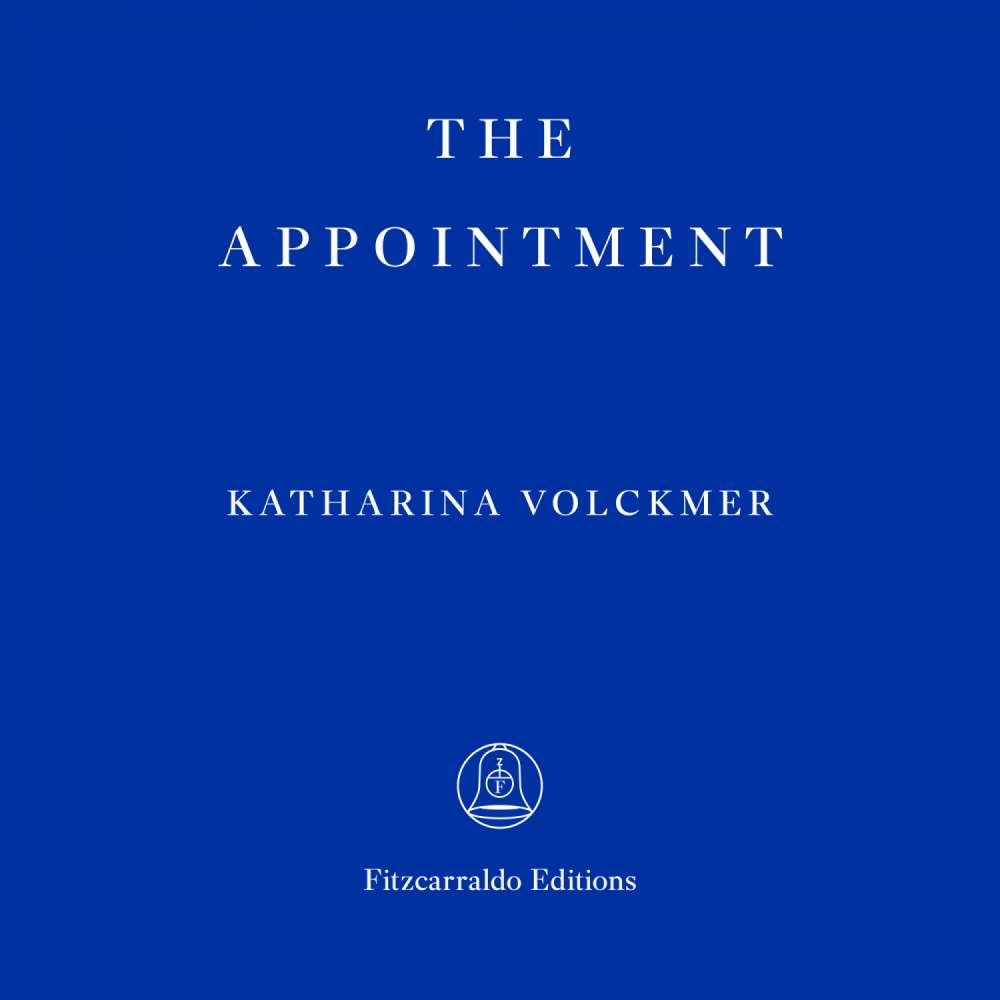Cover von Katharina Volckmer - The Appointment