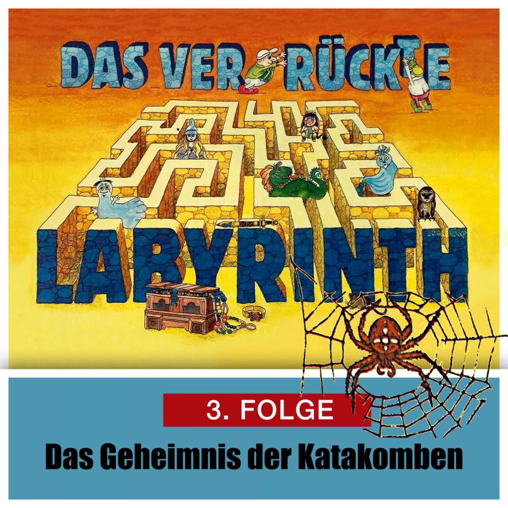 Cover von Das ver-rückte Labyrinth - Folge 3 - Das Geheimnis der Katakomben