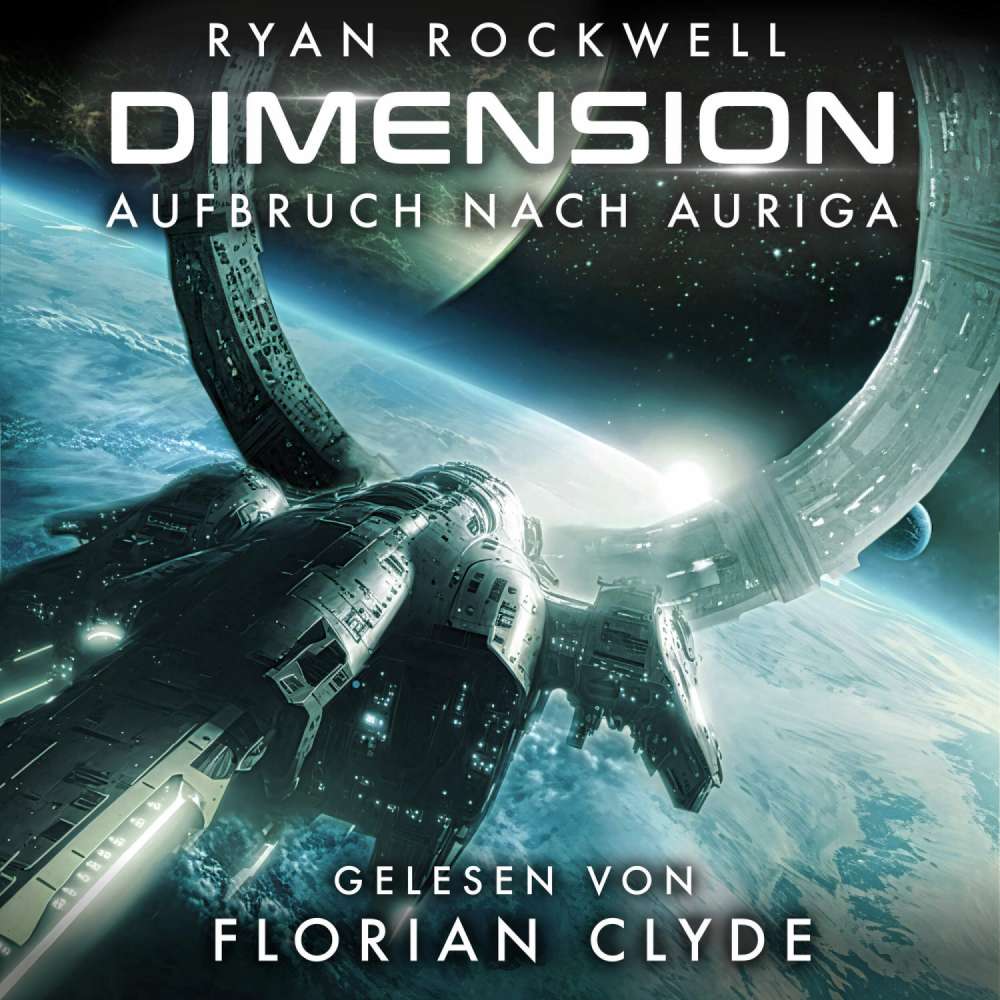 Cover von Ryan Rockwell - Dimension - Band 1 - Aufbruch nach Auriga