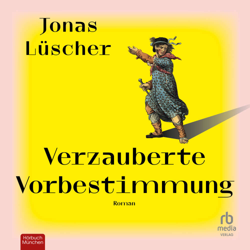 Cover von Jonas Lüscher - Verzauberte Vorbestimmung - Roman