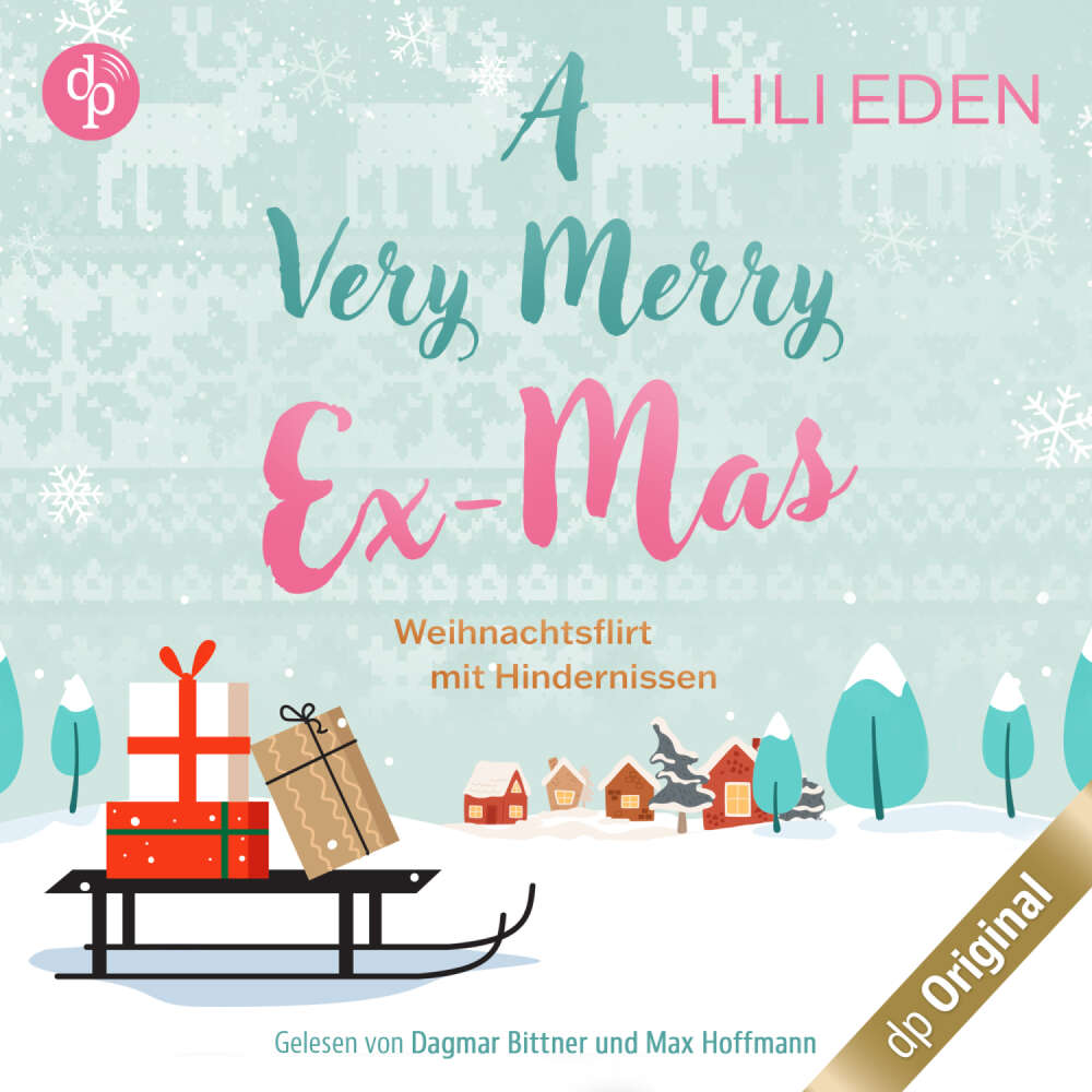 Cover von Lili Eden - A Very Merry Ex-Mas - Weihnachtsflirt mit Hindernissen