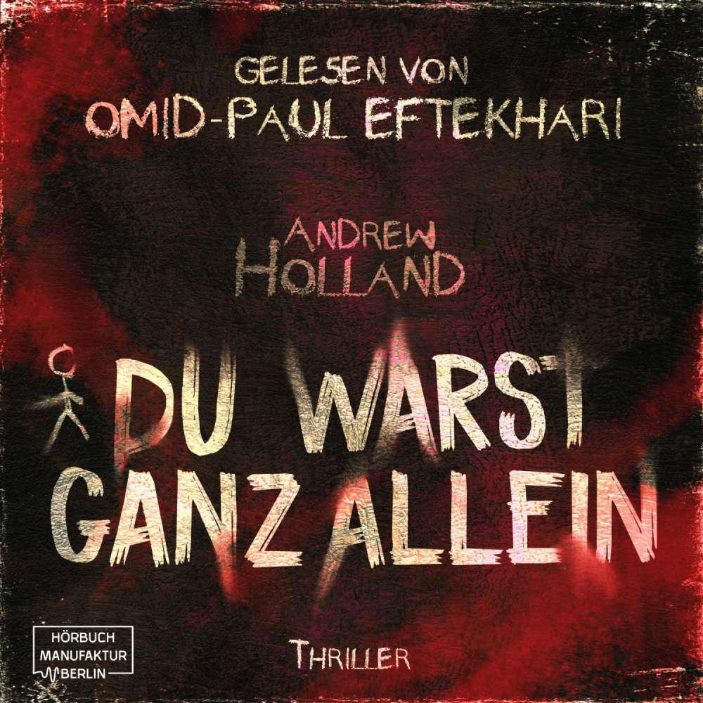 Cover von Andrew Holland - Violent-Crime-Unit - Band 1 - Du warst ganz allein