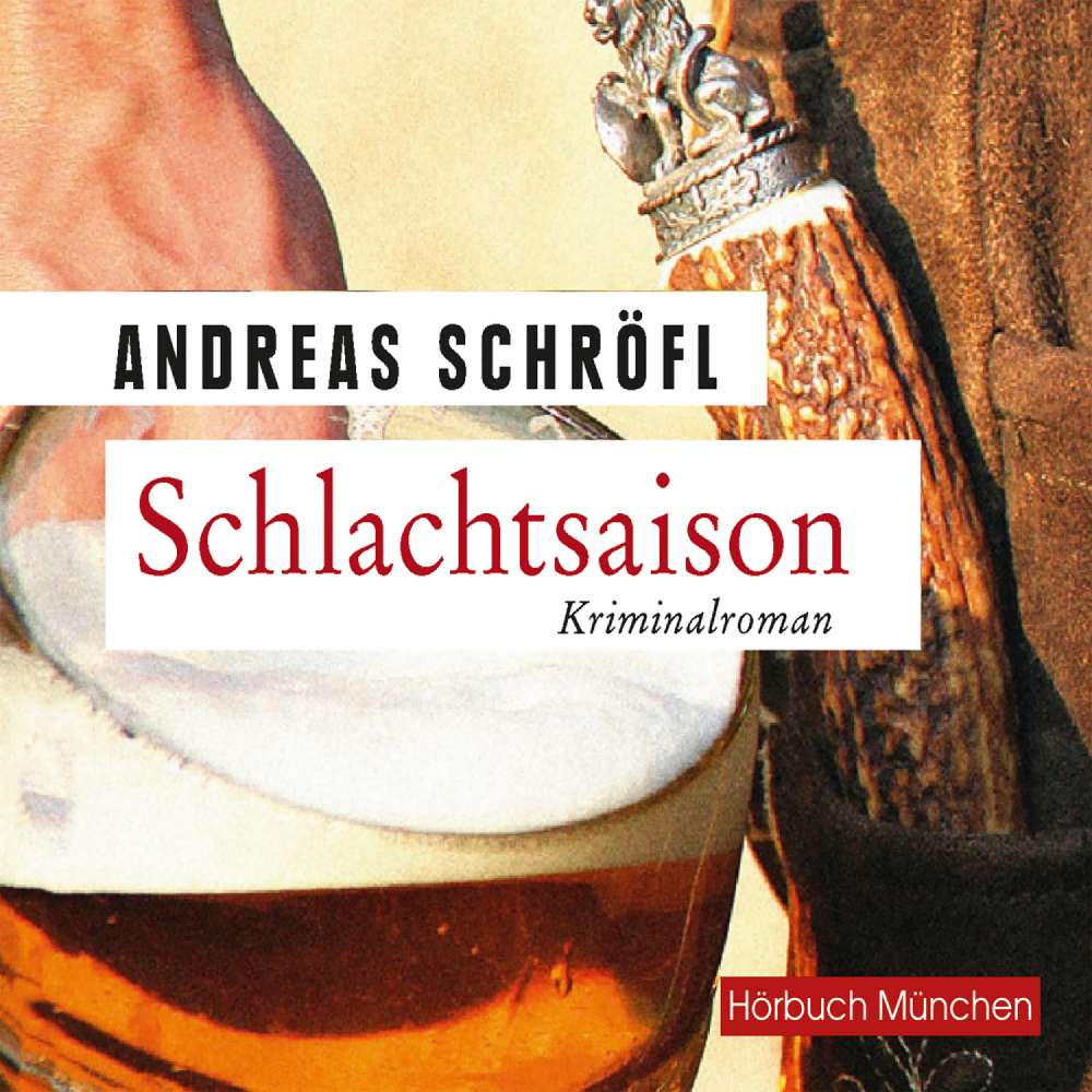 Cover von Andreas Schröfl - Schlachtsaison - Der "Sanktus" muss ermitteln