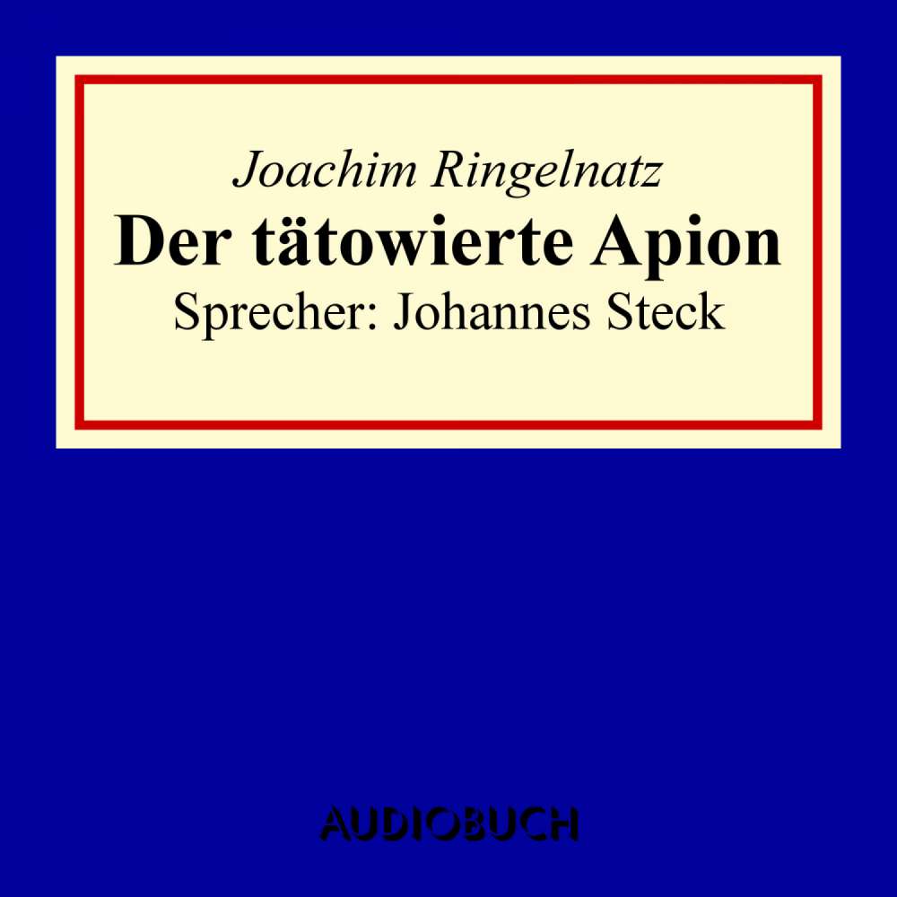 Cover von Joachim Ringelnatz - Der tätowierte Apion