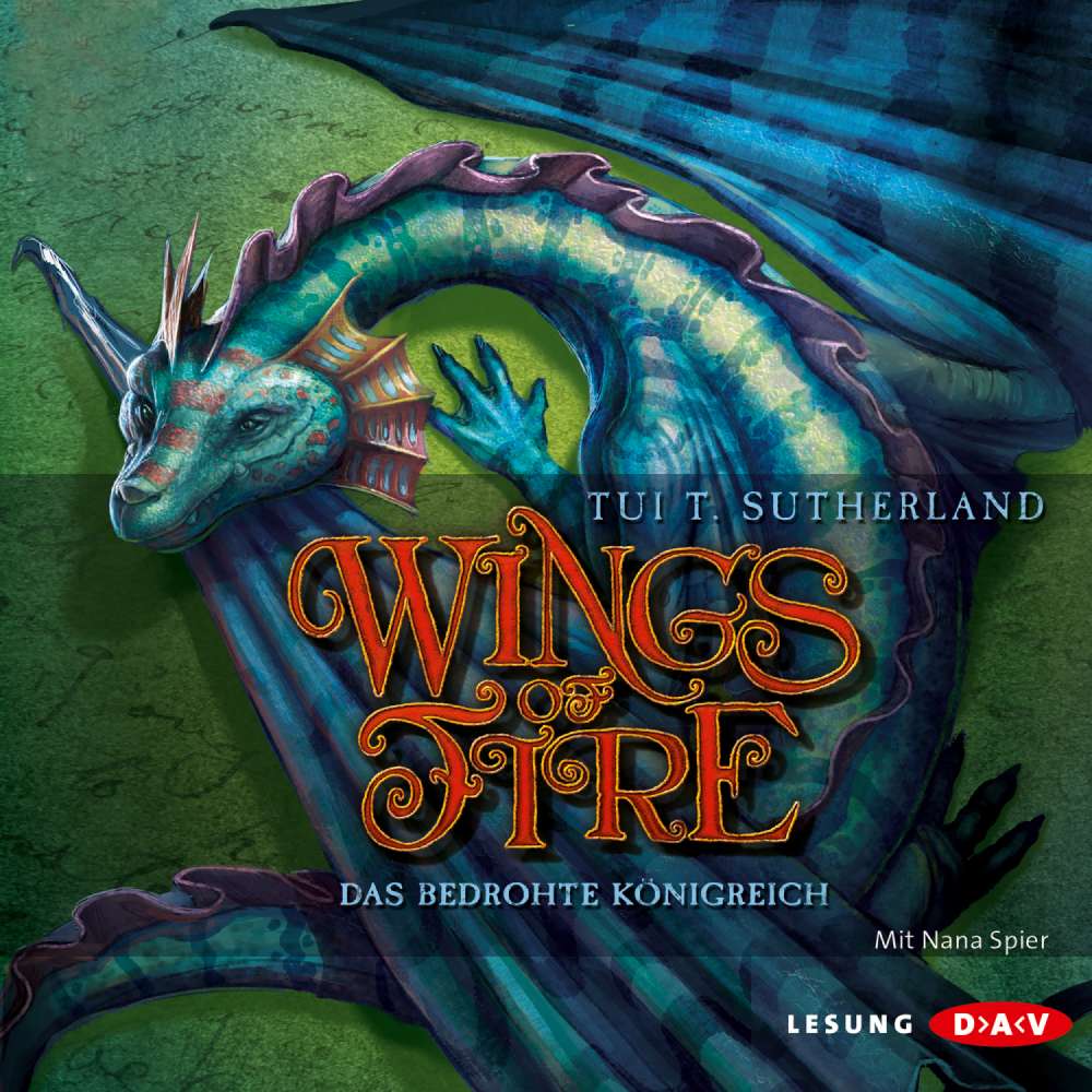 Cover von Tui T. Sutherland - Wings of Fire - Teil 3 - Das bedrohte Königreich