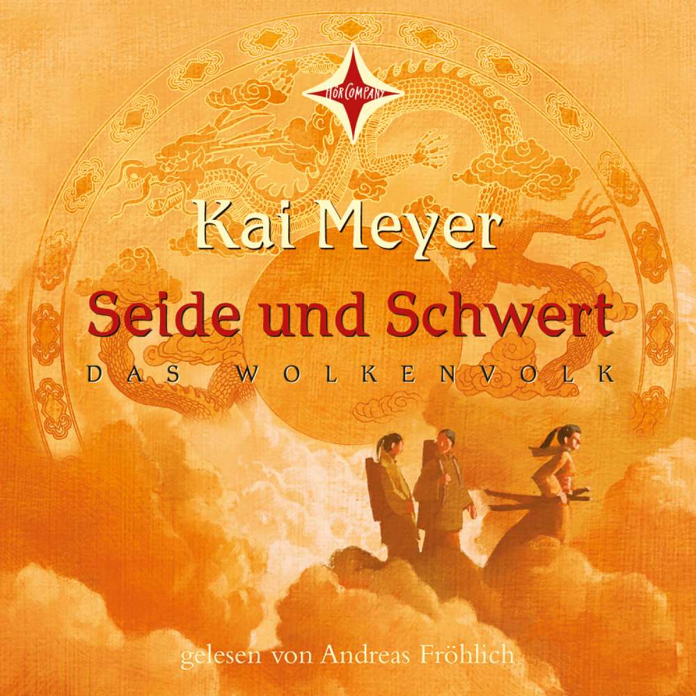 Cover von Kai Meyer - Seide und Schwert (Das Wolkenvolk Teil 1)