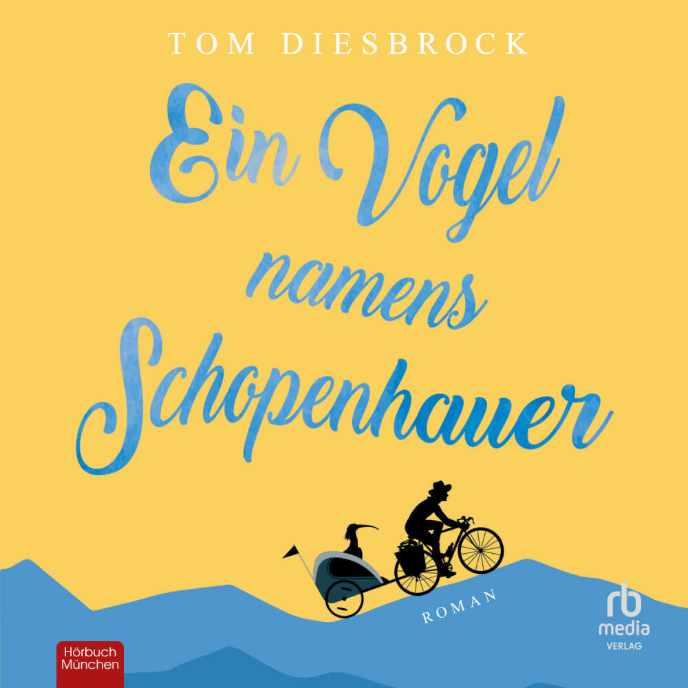 Cover von Tom Diesbrock - Ein Vogel namens Schopenhauer