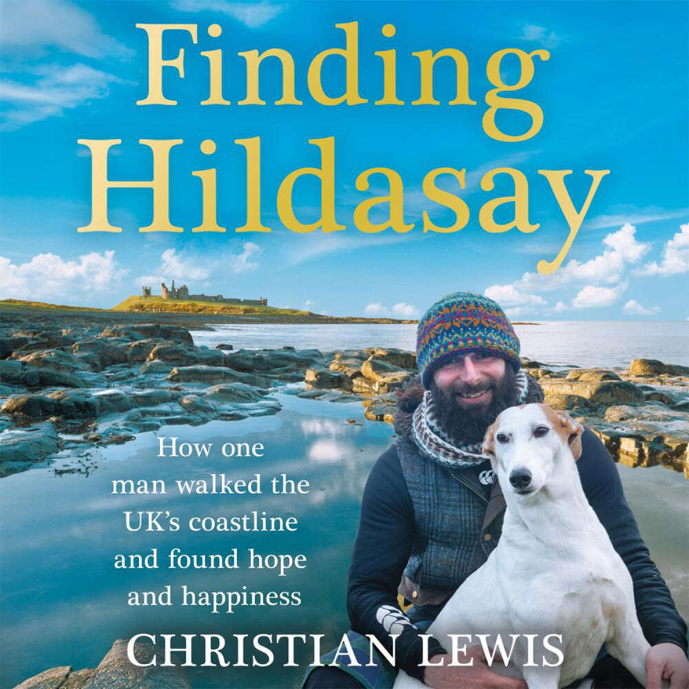 Cover von Christian Lewis - Finding Hildasay - How one man walked the UK's coastline and found hope and happiness
