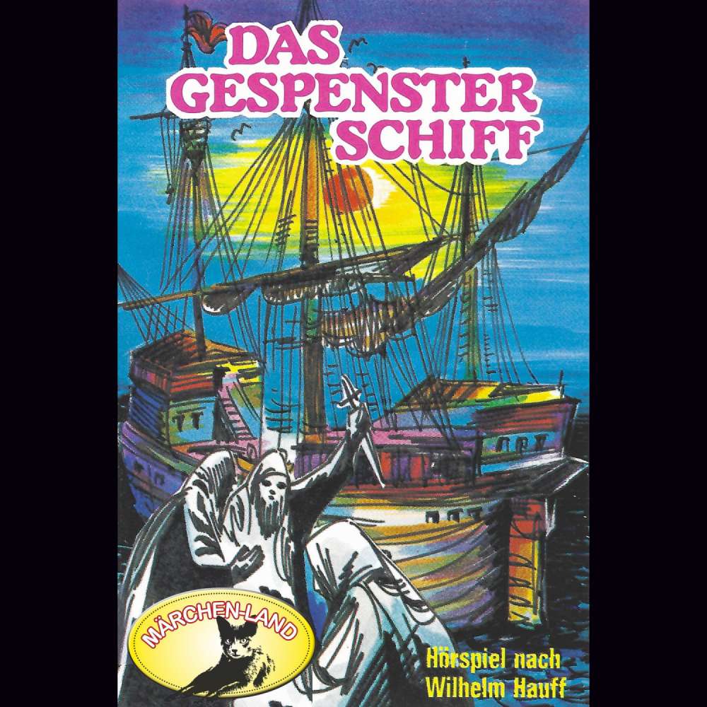 Cover von Wilhelm Hauff - Wilhelm Hauff - Das Gespensterschiff