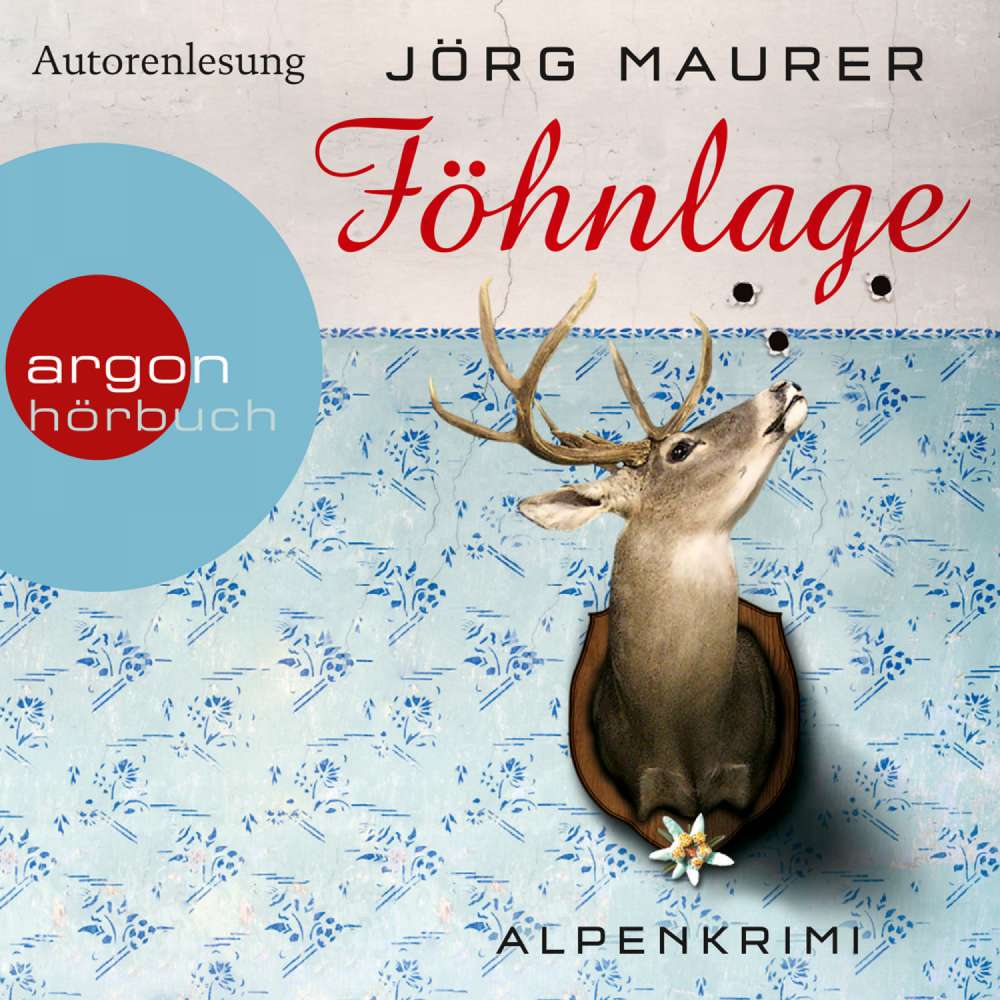 Cover von Jörg Maurer - Föhnlage - Alpenkrimi