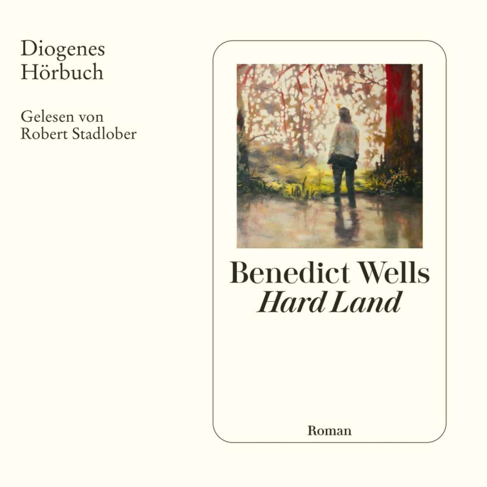 Cover von Benedict Wells - Hard Land