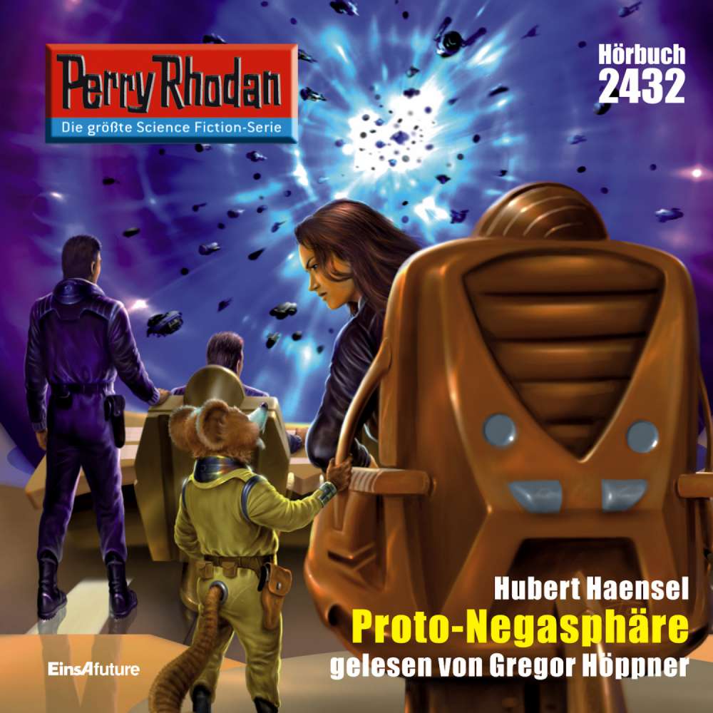 Cover von Hubert Haensel - Perry Rhodan - Erstauflage 2432 - Proto-Negasphäre