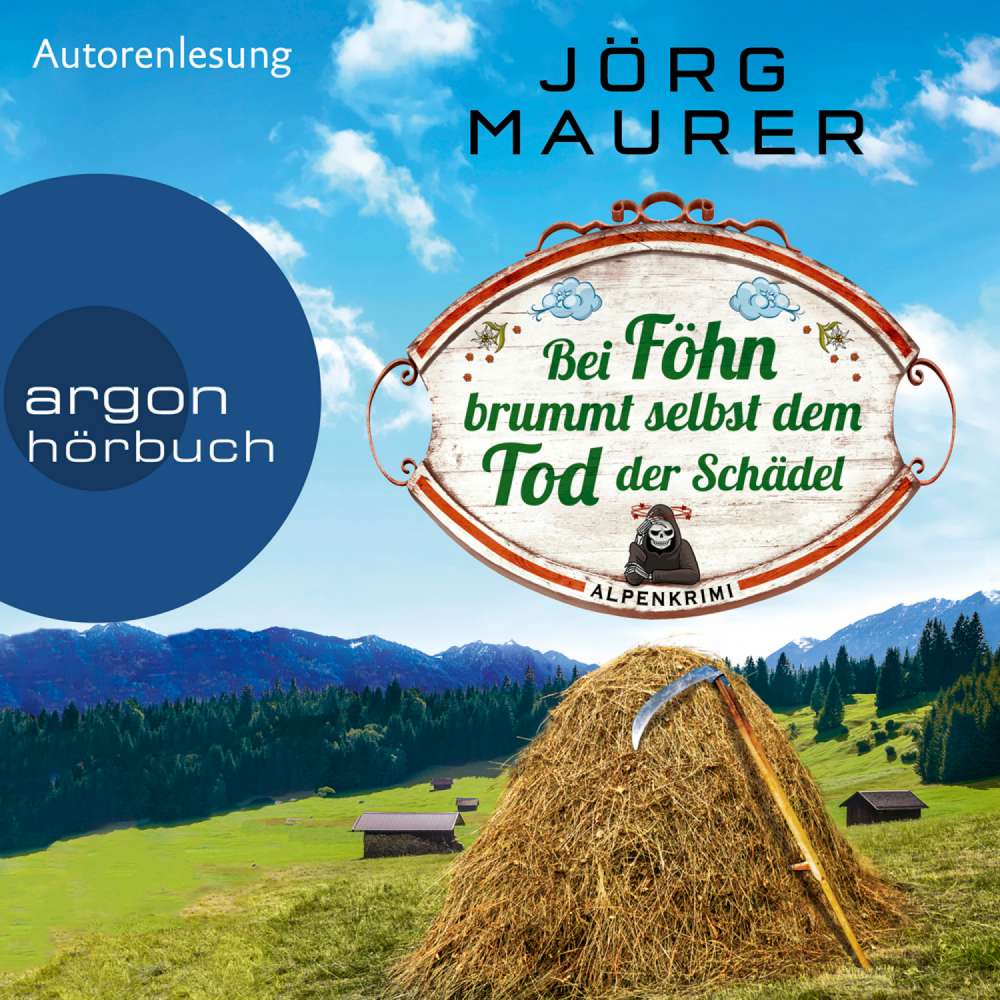 Cover von Jörg Maurer - Kommissar Jennerwein ermittelt - Band 14 - Bei Föhn brummt selbst dem Tod der Schädel
