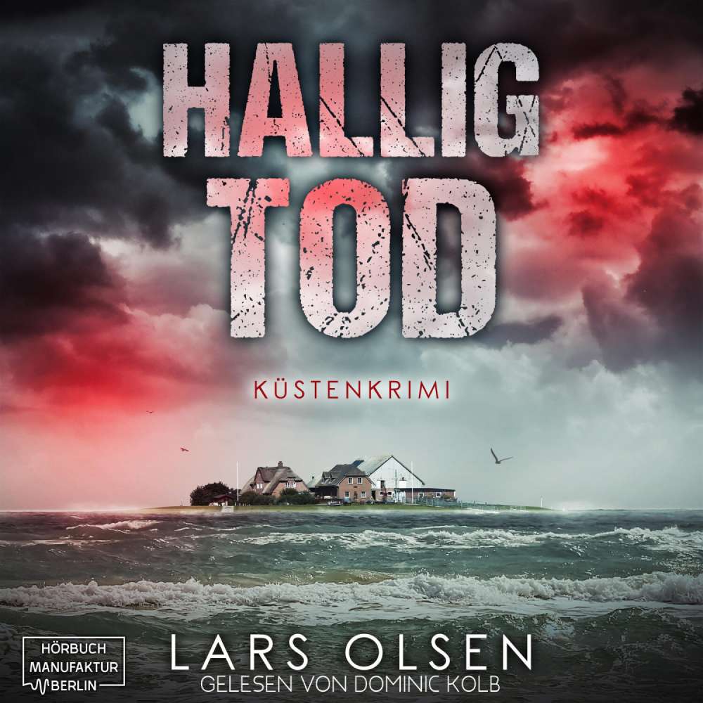 Cover von Lars Olsen - Halligtod - Küstenkrimi