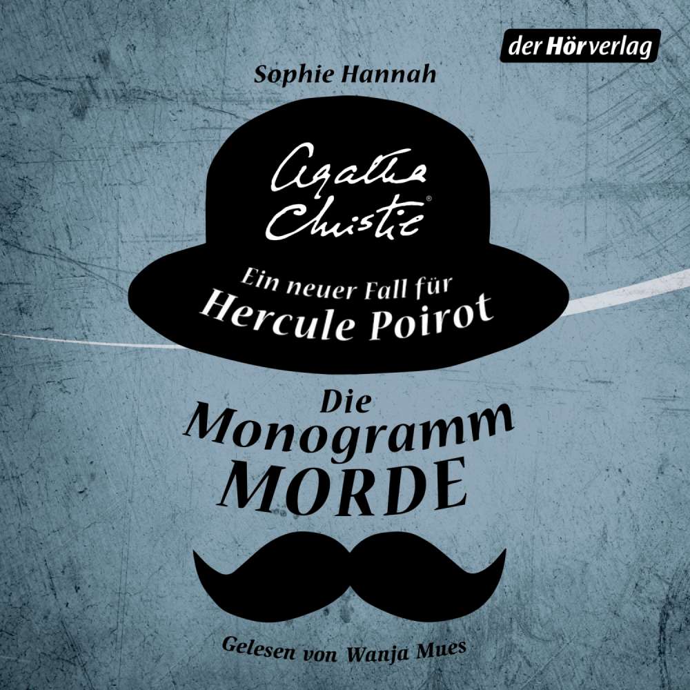 Cover von Sophie Hannah - Die Monogramm-Morde  - Ein neuer Fall für Hercule Poirot