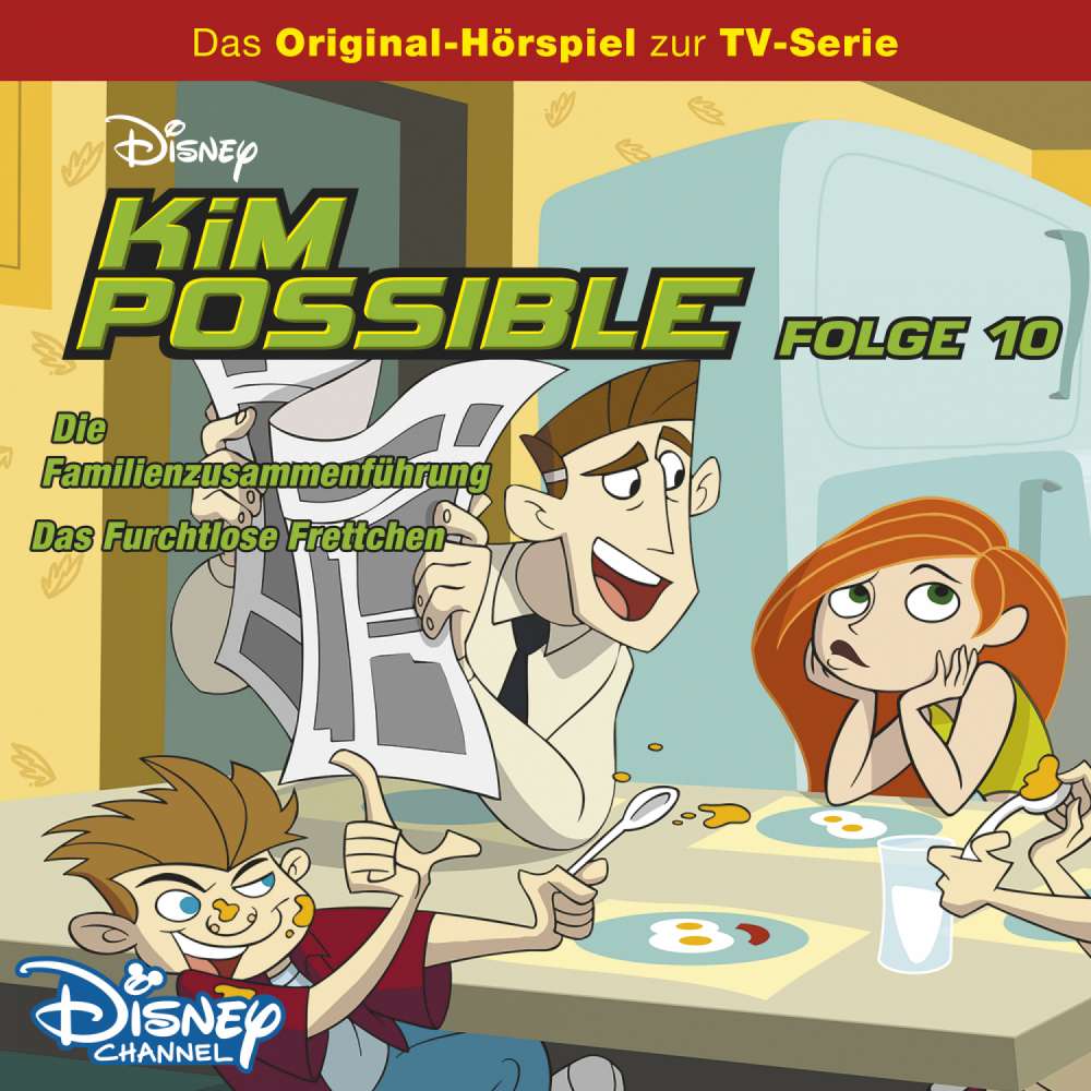 Cover von Kim Possible - Folge 10 - Die Familienzusammenführung / Das furchtlose Frettchen