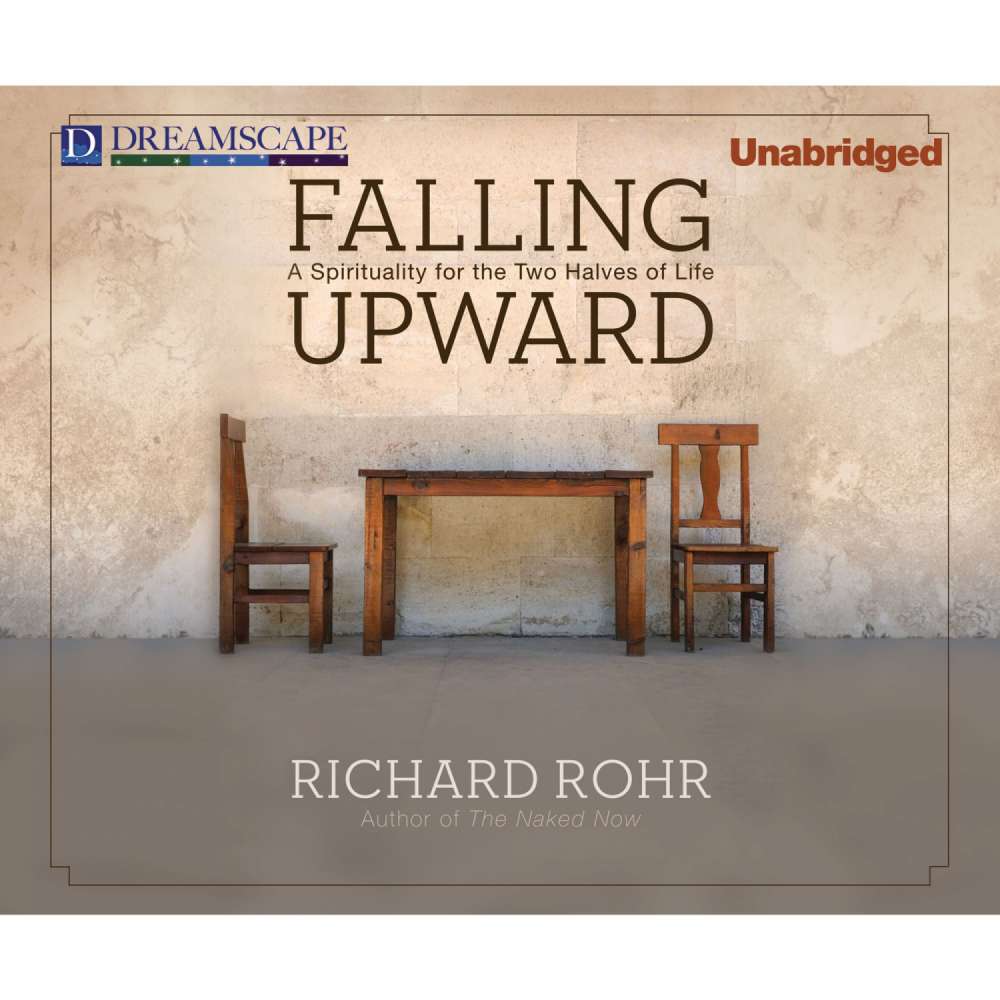 Cover von Richard Rohr - Falling Upward - A Spirituality for the Two Halves of Life