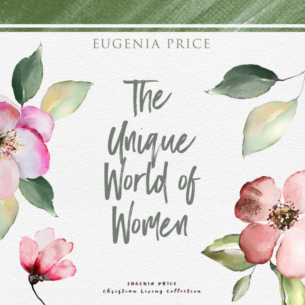 Cover von Eugenia Price - The Unique World of Women