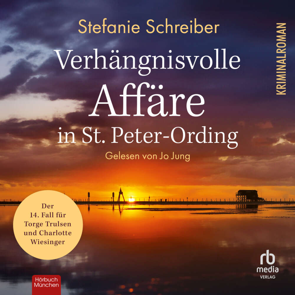 Cover von Stefanie Schreiber - St. Peter-Ording-Krimis - Band 14 - Verhängnisvolle Affäre in St. Peter-Ording