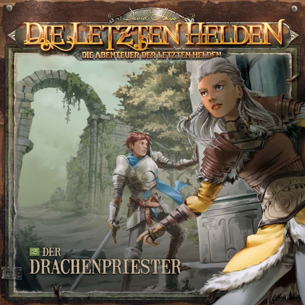 Cover von Die Letzten Helden - Folge 2 - Der Drachenpriester