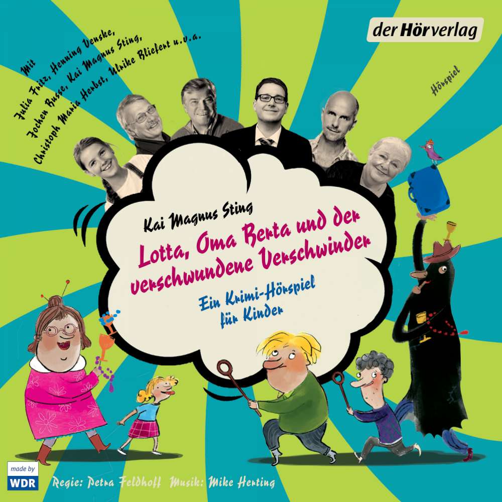 Cover von Kai Magnus Sting - Die Lotta-Reihe - Folge 2 - Lotta, Oma Berta und der verschwundene Verschwinder
