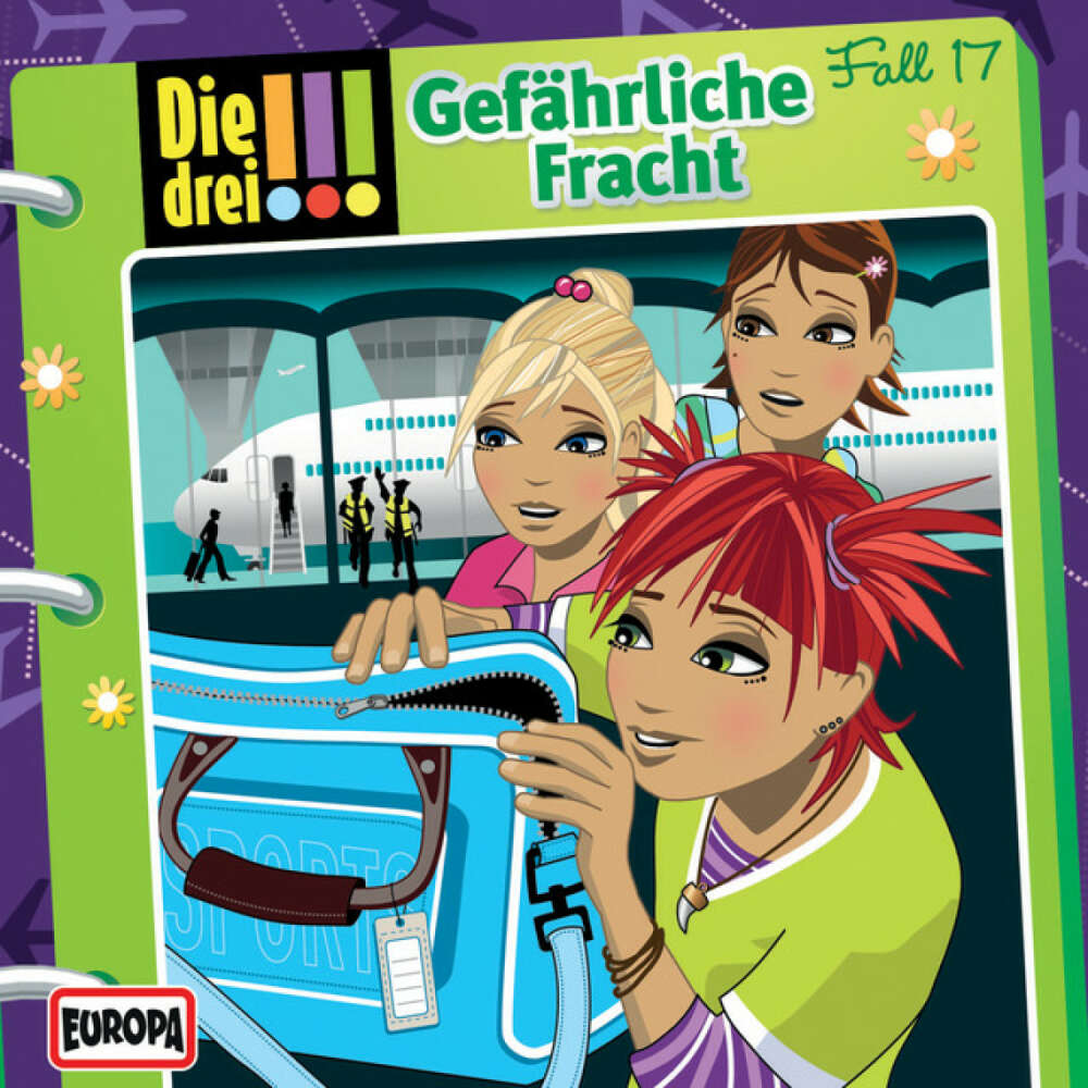 Cover von Die drei !!! - 017/Gefährliche Fracht