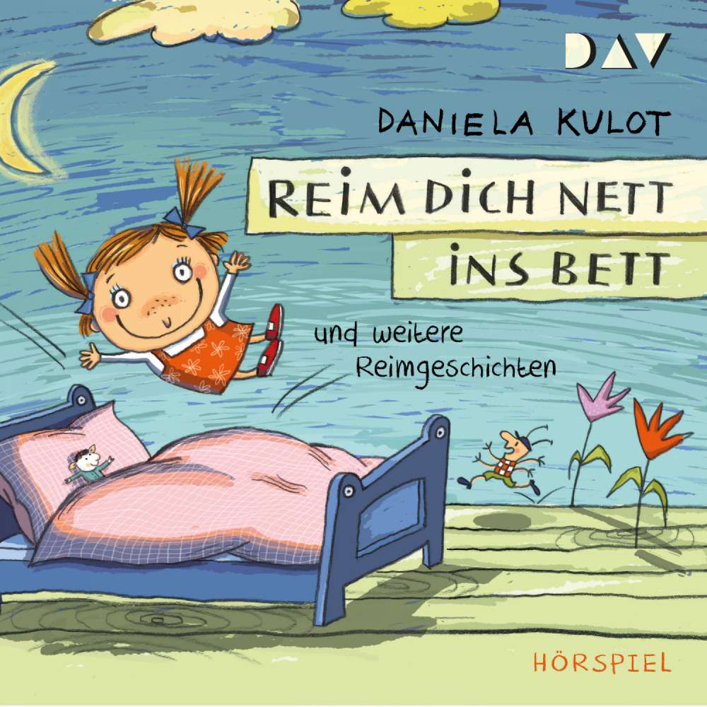 Cover von Daniela Kulot - Reim dich nett ins Bett und weitere Reimgeschichten