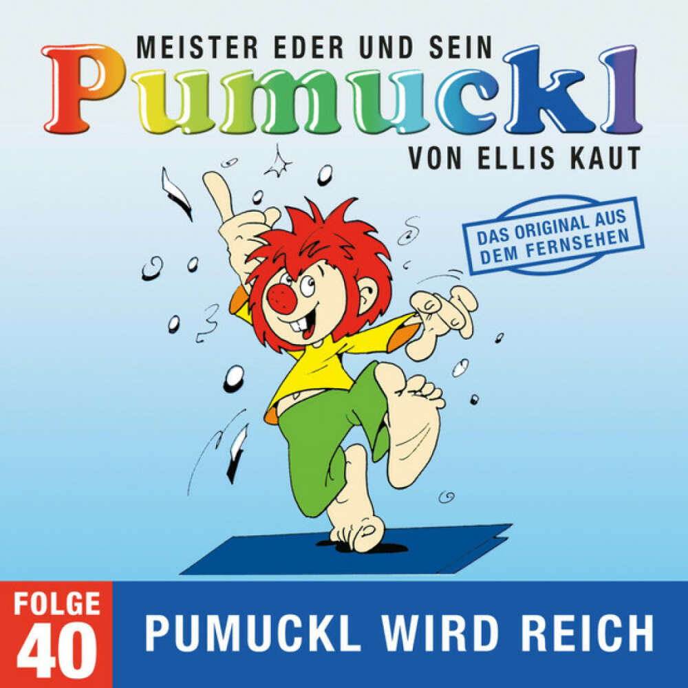 Cover von Pumuckl - 40: Pumuckl wird reich (Das Original aus dem Fernsehen)