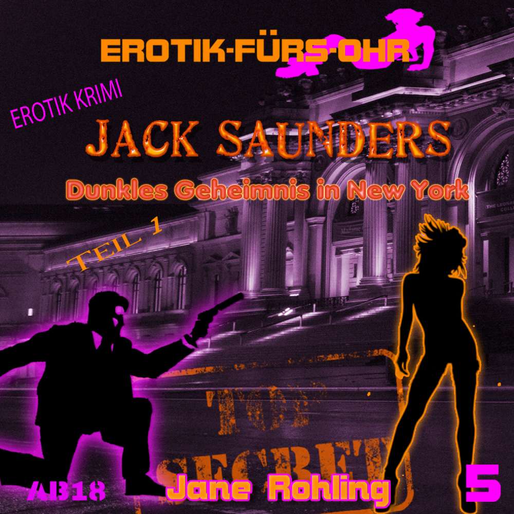 Cover von Erotik für's Ohr - Jack Saunders: Dunkles Geheimnis in New York 1