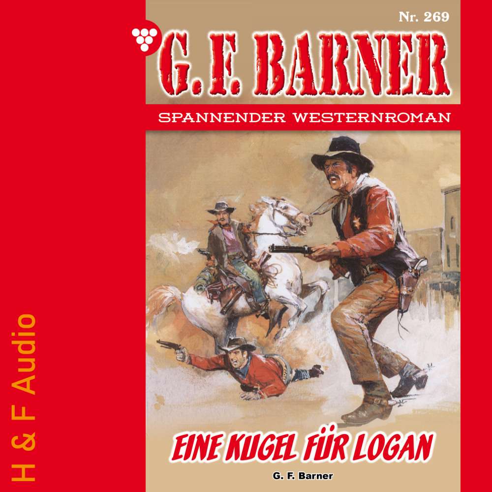 Cover von G. F. Barner - G. F. Barner - Band 269 - Eine Kugel für Logan