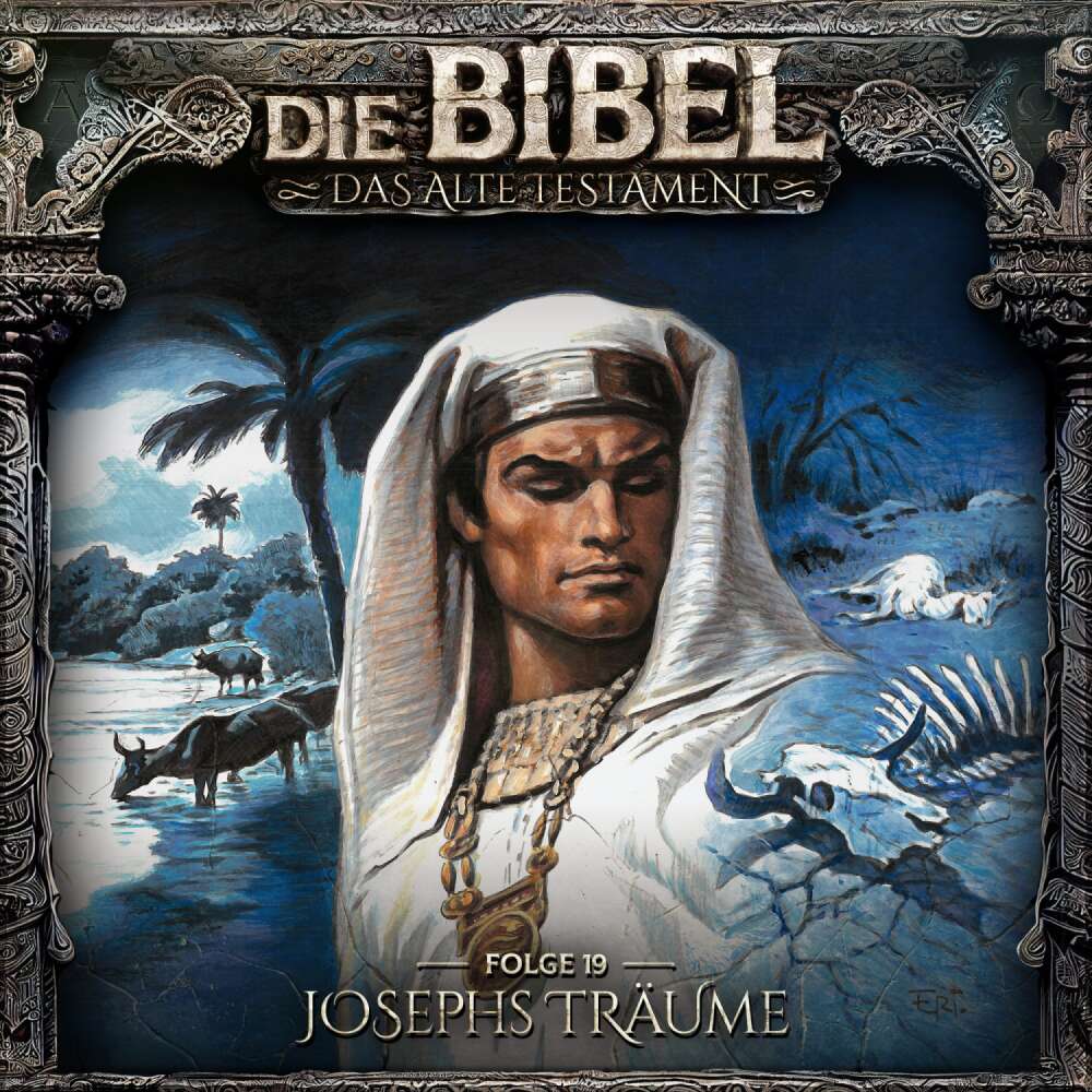 Cover von Die Bibel - Folge 19 - Josephs Träume