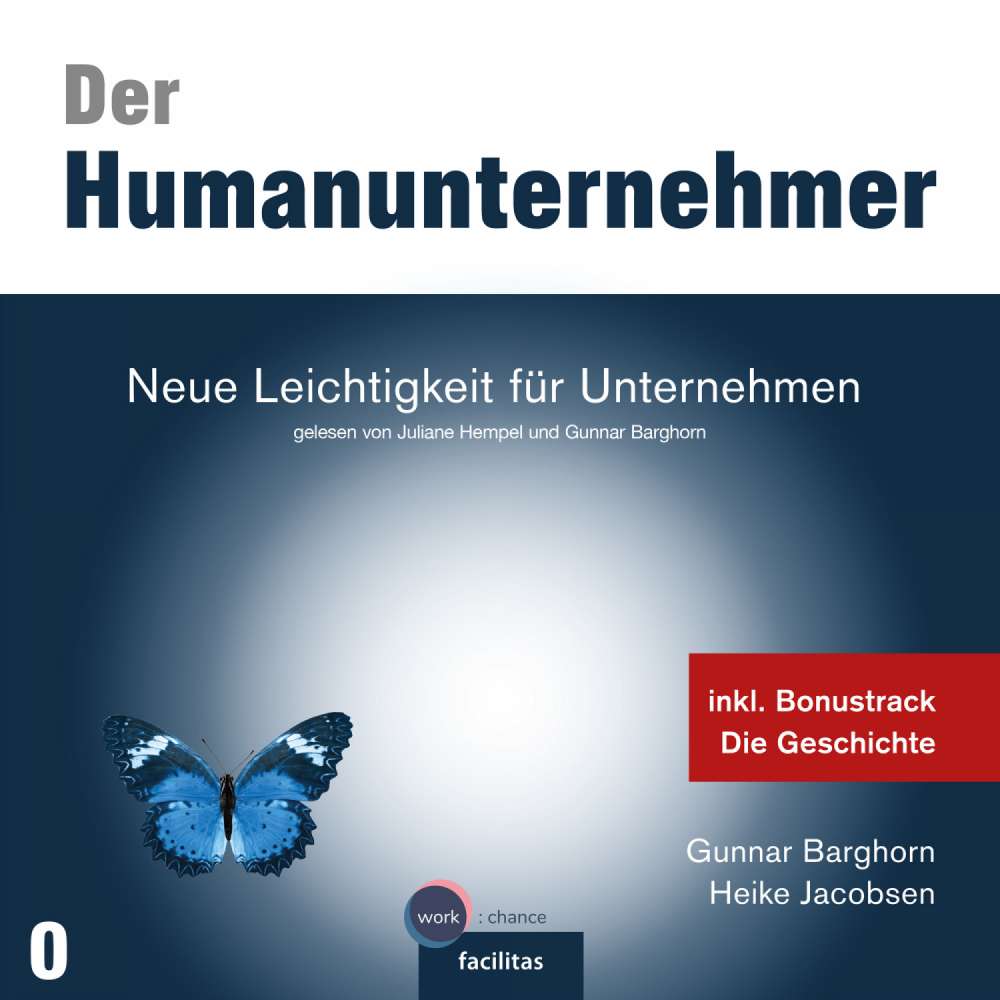 Cover von Gunnar Barghorn - Der Humanunternehmer - Band 1 - Neue Leichtigkeit für Unternehmen