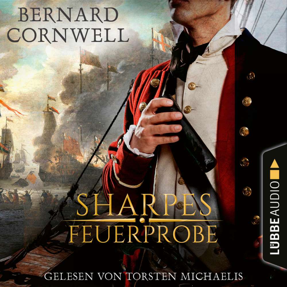 Cover von Bernard Cornwell - Sharpe-Reihe - Teil 1 - Sharpes Feuerprobe