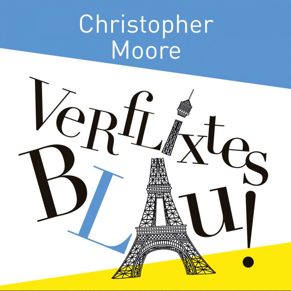 Cover von Christopher Moore - Verflixtes Blau