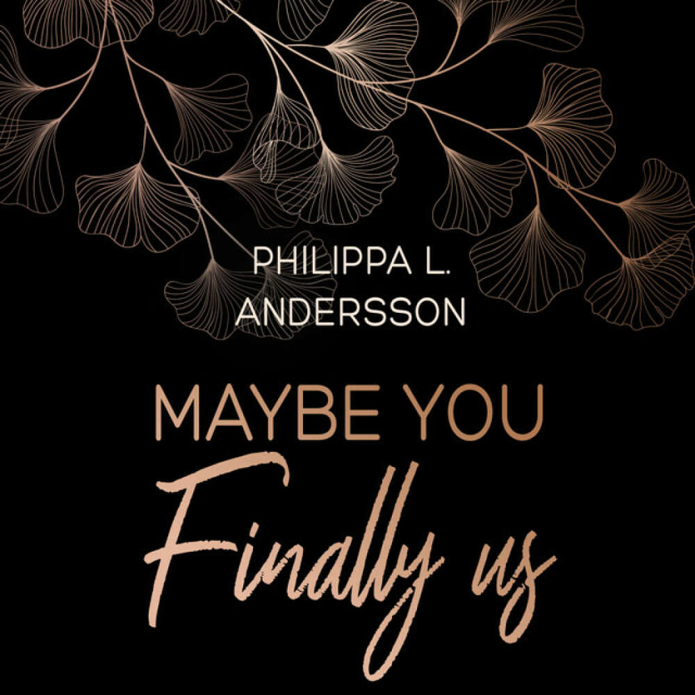 Cover von Philippa L. Andersson - Maybe You Finally Us