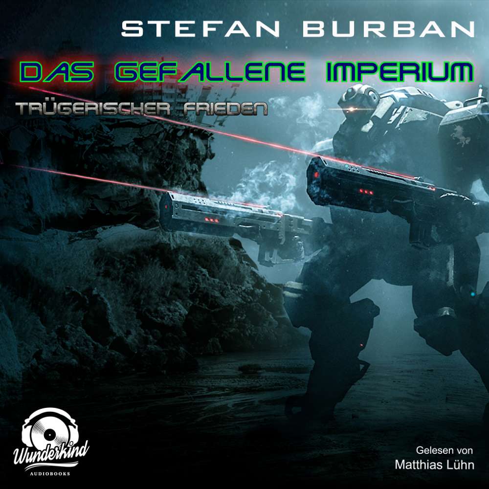 Cover von Stefan Burban - Das gefallene Imperium - Band 6 - Trügerischer Frieden