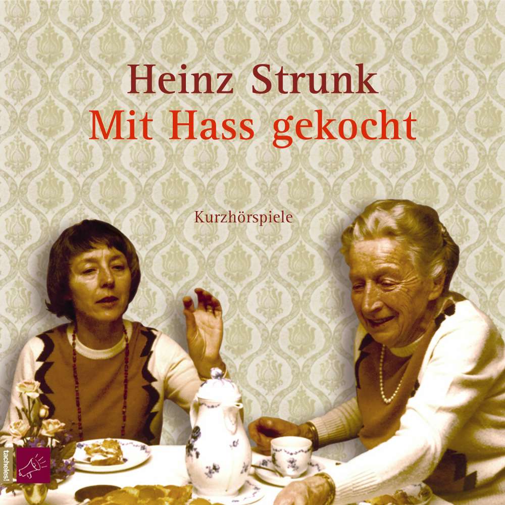 Cover von Heinz Strunk - Mit Hass gekocht