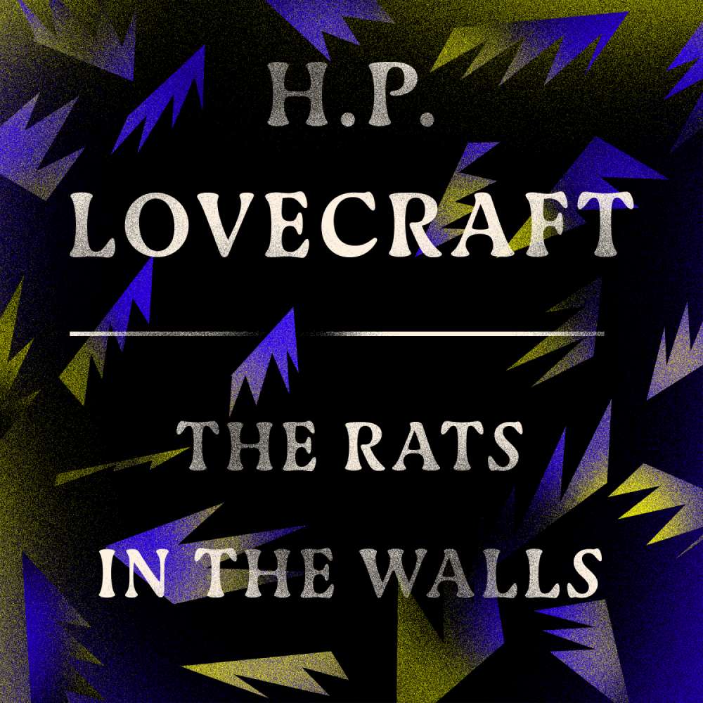 Cover von H. P. Lovecraft - The Rats in the Walls